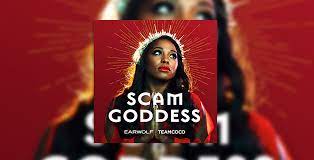 Best of Podcasts:  Scam Goddess